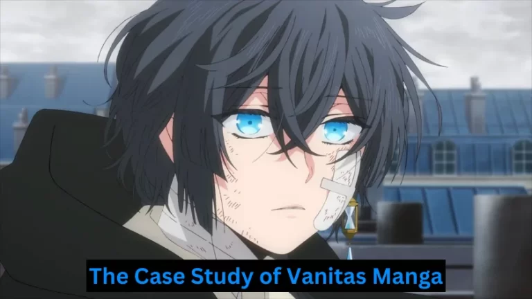 The Case Study of Vanitas Manga: A Journey into the Dark Fantasy World